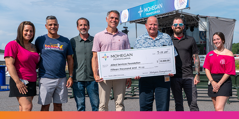 Mohegan Pennsylvania Kicks Off 2025 Team Allied Services Campaign with $15,000 Donation and Celebration
