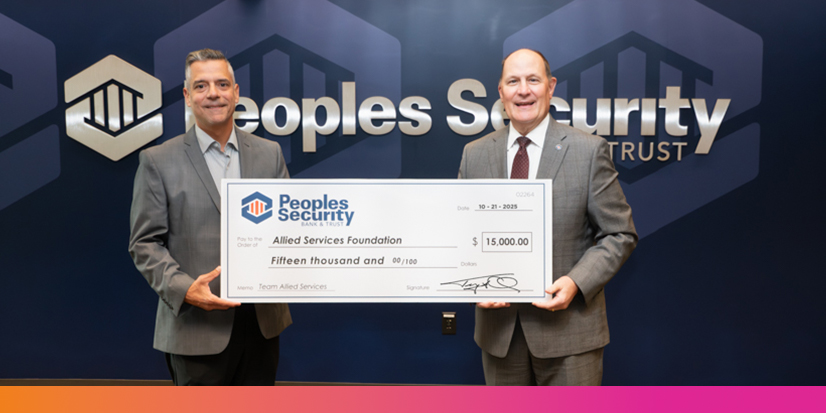 Peoples Security Bank & Trust Donates $15,000 to Support Team Allied Services